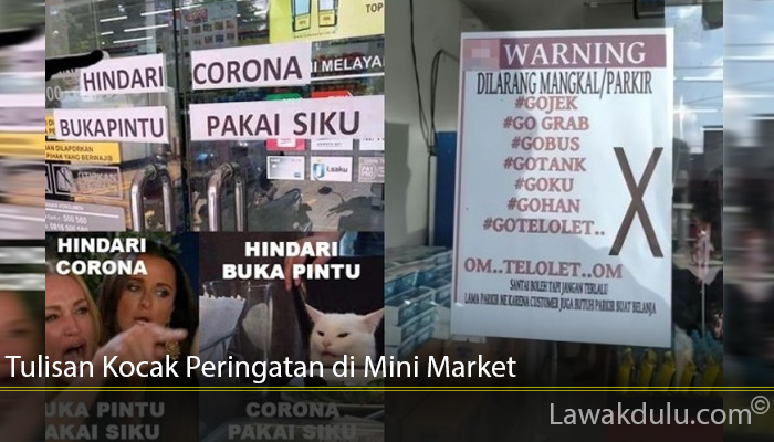  Tulisan Kocak  Peringatan di Mini Market Lawak Dulu